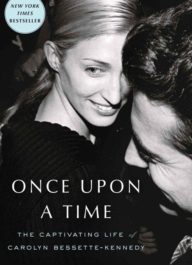 Book Review: Once Upon a Time: The Captivating Life of Carolyn Bessette-Kennedy by Elizabeth Beller